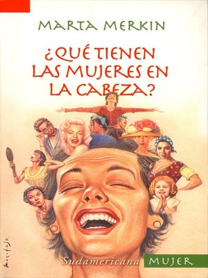 cover image of ¿Qué tienen las mujeres en la cabeza?